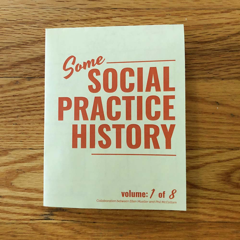 Social Practice Zines: History, 1 of 8