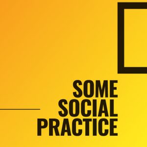 Some Social Practice - front cover