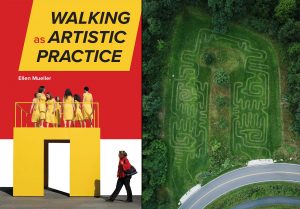 Walking as Artistic Practice book cover and aerial image of grass labyrinth