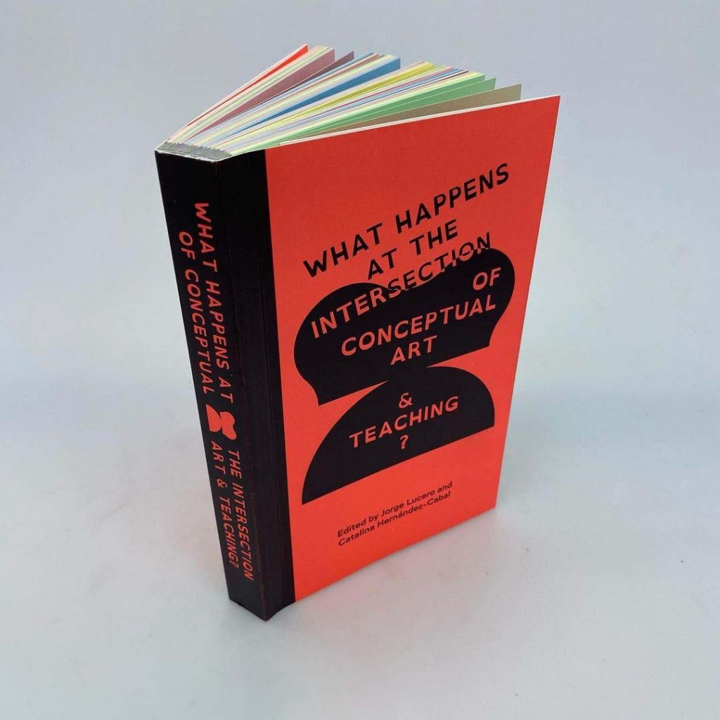 book titled 'What happens at the intersection of conceptual art and teaching?'